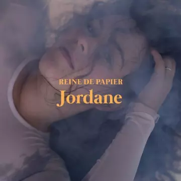 Jordane - Reine de papier  [Albums]