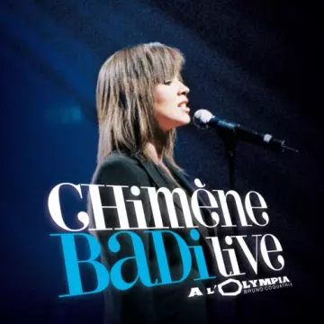 Chimène Badi - Live A L'Olympia  [Albums]
