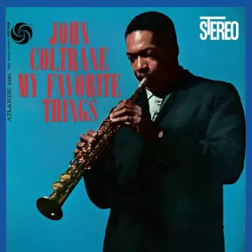 John Coltrane - My Favorite Things (2022 Remaster) [Albums]