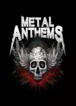 Metal Anthems 2017 [Albums]