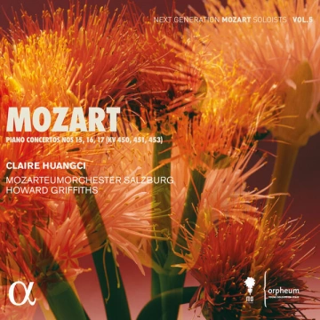 Mozart - Piano Concertos Nos 15, 16, 17 (KV 450, 451, 453) | Claire Huangci, Mozarteumorchester Salzburg & Howard Griffiths [Albums]