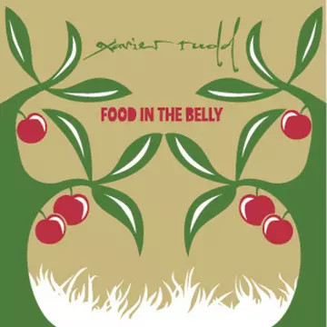 Xavier Rudd - Food in the Belly [Albums]