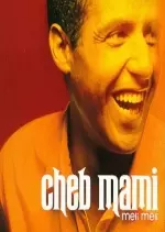 Cheb Mami - Meli Meli [Albums]