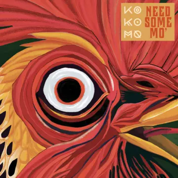 Ko Ko Mo - Need Some Mo' [Albums]