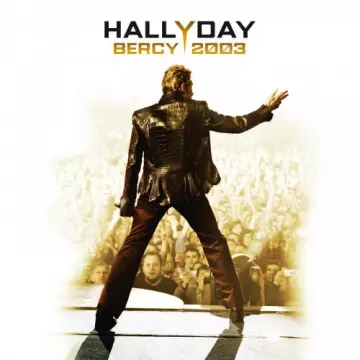 Johnny Hallyday - Bercy 2003  [Albums]