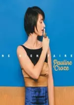 Pauline Croze - Ne rien faire [Albums]