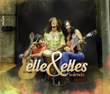 Elle et Elles - Kalenda [Albums]
