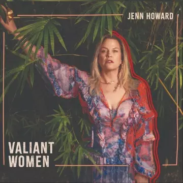 Jenn Howard - Valiant Women [Albums]