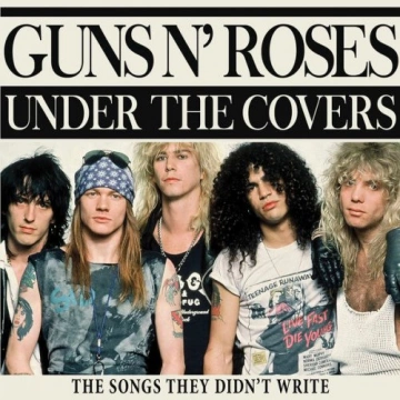Guns N' Roses - Under The Covers [Albums]
