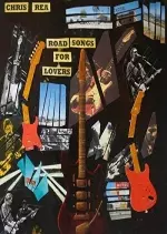 Chris Rea - Road Songs For Lovers [Albums]