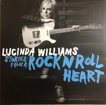 Lucinda Williams - Stories from a Rock N Roll Heart  [Albums]