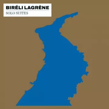 Biréli Lagrène - Solo Suites  [Albums]
