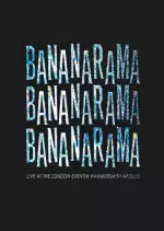 Bananarama - Live at the London Eventim Hammersmith Apollo [Albums]