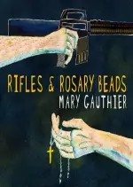 Mary Gauthier - Rifles & Rosary Beads [Albums]