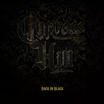 Cypress Hill - Back in Black [Albums]