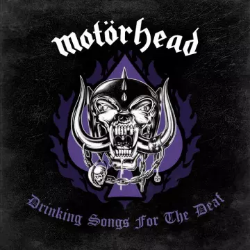 Motörhead - Drinking Songs for the Deaf [Albums]