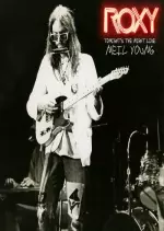 Neil Young - ROXY: Tonight's the Night Live [Albums]