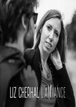 Liz Cherhal - L'alliance [Albums]