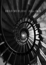 Brad Mehldau - After Bach  [Albums]