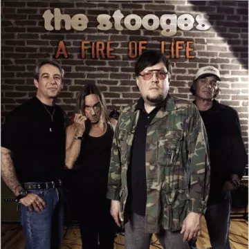 THE STOOGES - A Fire Of Life [Albums]