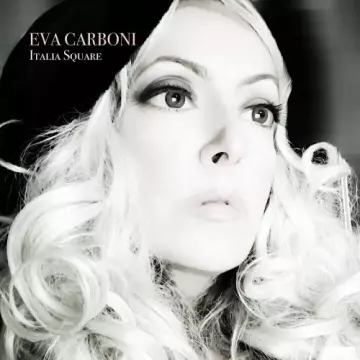 Eva Carboni - Italia Square [Albums]