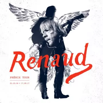Renaud - Phénix Tour (Live) [Albums]