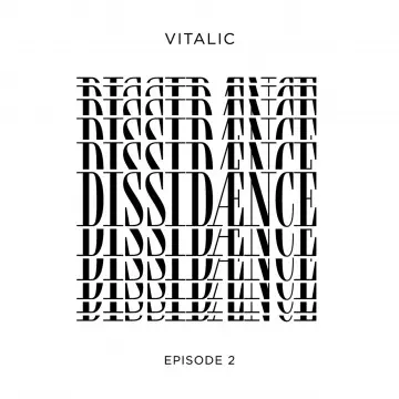 Vitalic - Dissidænce Episode 2 [Albums]