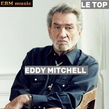 LE TOP - EDDY MITCHELL [Albums]