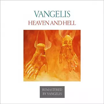 Vangelis - Heaven And Hell (Remastered) [B.O/OST]