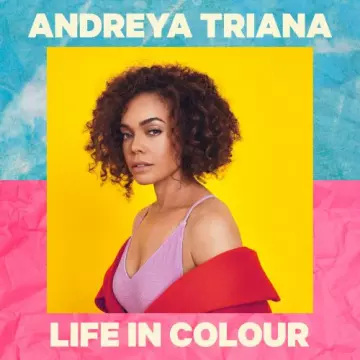 Andreya Triana - Life In Colour  [Albums]