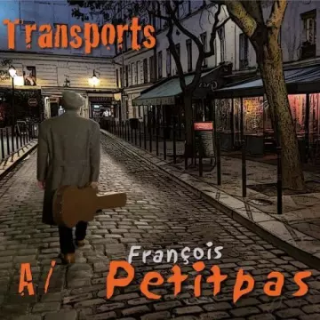 François Petitpas - Transports A [Albums]