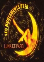 Les Hurlements d'Leo - Luna de Papel [Albums]