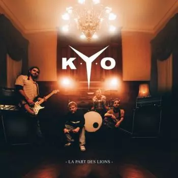 Kyo - La part des lions [Albums]