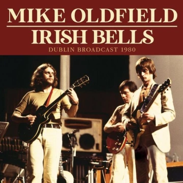 Mike Oldfield - Irish Bells [Albums]