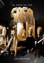 Saga - So Good so Far - Live at Rock of Ages [Albums]