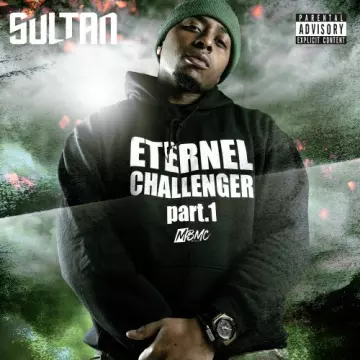 Sultan - Eternel Challenger, pt. 1  [Albums]