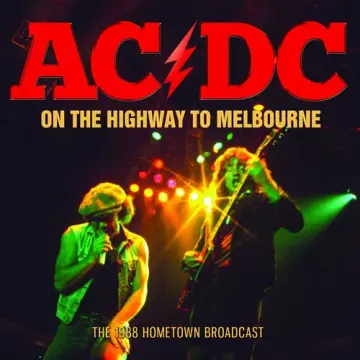 AC/DC - On The Highway To Melbourne  [Albums]