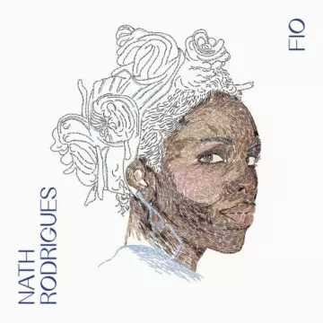 Nath Rodrigues - Fio  [Albums]