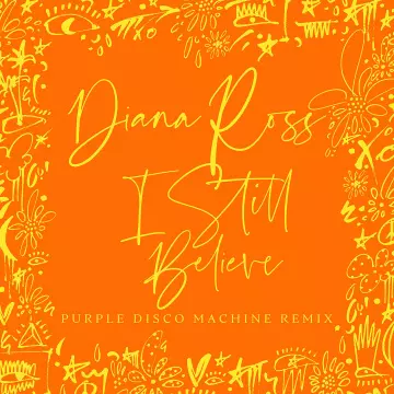 Diana Ross - I Still Believe (Purple Disco Machine Remix) [Albums]