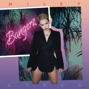 Miley Cyrus - Bangerz (Deluxe) [Albums]