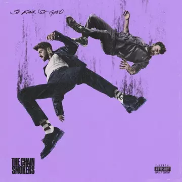 THE CHAINSMOKERS - So Far So Good (+ Time Bomb)  [Albums]