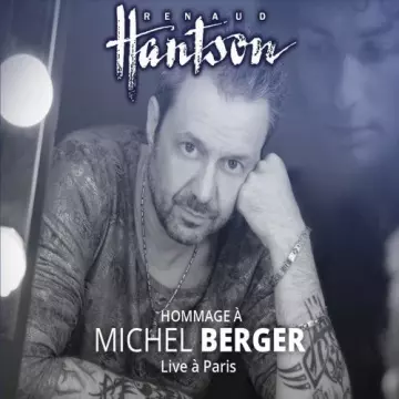 Renaud Hantson - Hommage à Michel Berger (Live à Paris) [Albums]