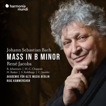 J.S. Bach - Mass in B Minor - René Jacobs  [Albums]
