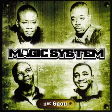 Magic System ‎– 1er Gaou [Albums]