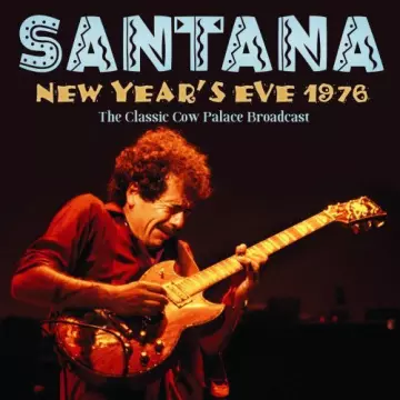 Santana - New Year's Eve 1976 [Albums]