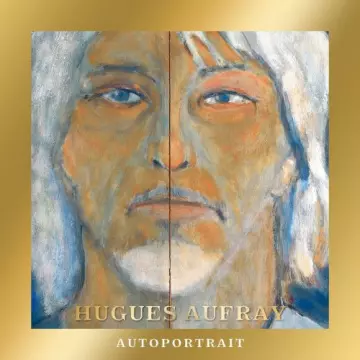 Hugues Aufray - Autoportrait (Edition Collector) [Albums]