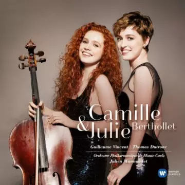 Camille Berthollet & Julie Berthollet - Camille & Julie Berthollet [Albums]