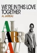 Al Jarreau - We're In This Love Together [Albums]