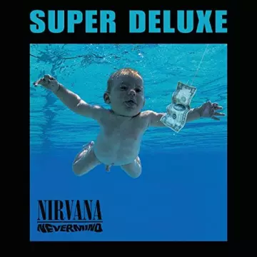 Nirvana - Nevermind (Super Deluxe Edition) [Albums]