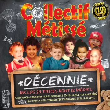 Collectif Métissé - Décenni  [Albums]